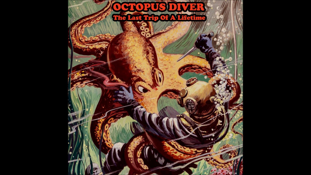 Octopus Diver The Last Trip Of A Lifetime (Full Album 2018) MyRockNews