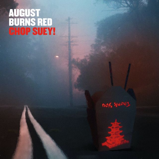 august burns red chop suey lyrics